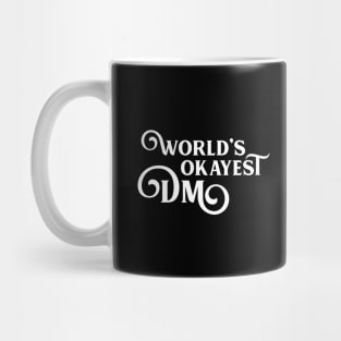 Worlds Okayest Game Master Mug